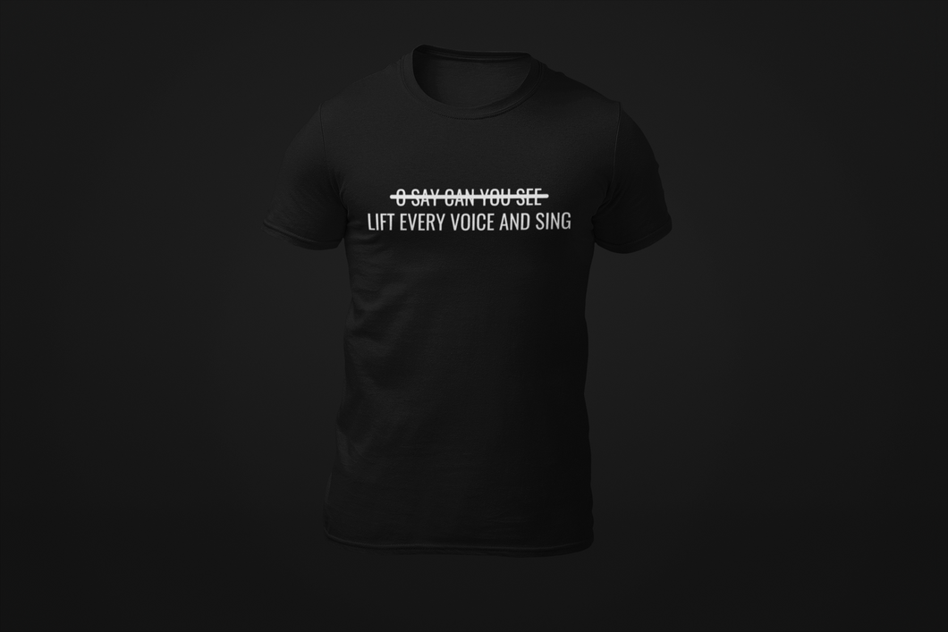 LIFT EVERY VOICE...