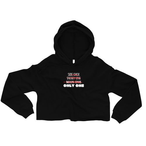 ONE AND ONLY WOMEN'S CROP HOODIE