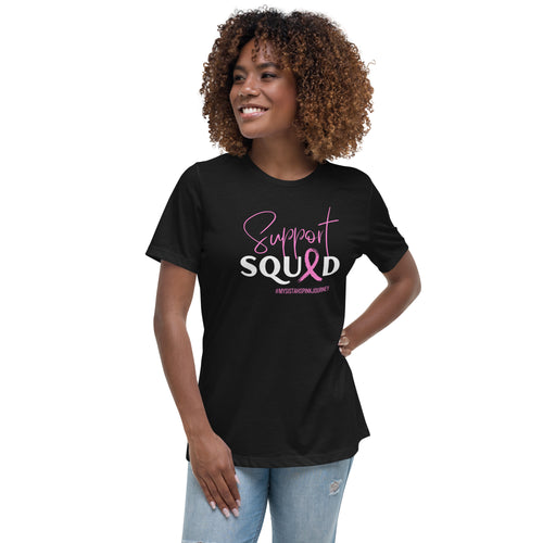 MY SISTAH'S PINK JOURNEY SUPPORT SQUAD RELAXED TEE